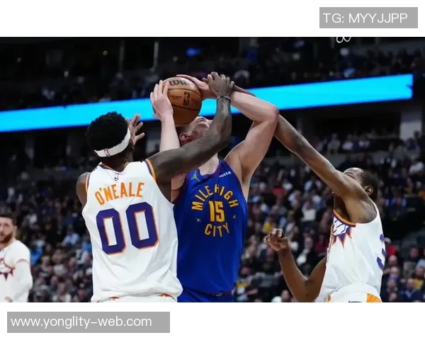 约基奇创历史新高31分21篮板22助攻杜兰特29分助力掘金加时逆转太阳